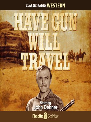 cover image of Have Gun, Will Travel